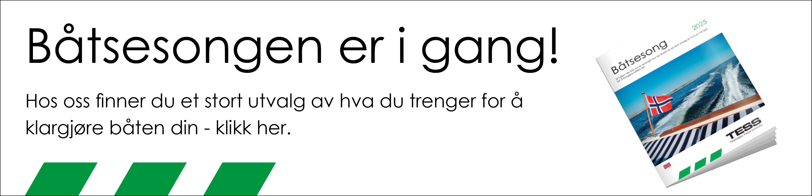 Banner Båtsesongen er i gang